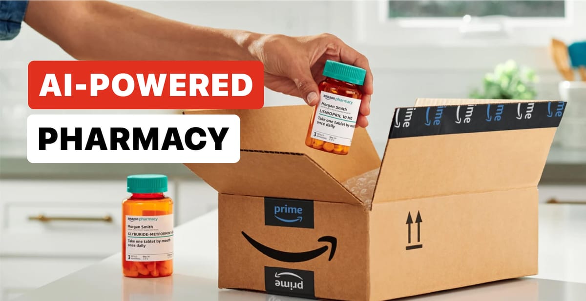 Amazon Bets on AI to Enhance Pharmacy Experience